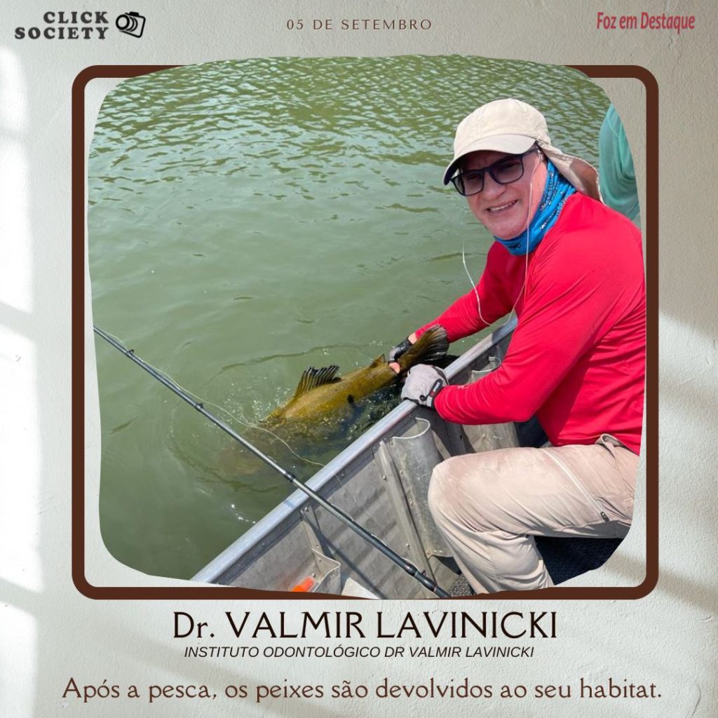 DR VALMIR LAVINICKI EM TEMPORADA DE PESCA