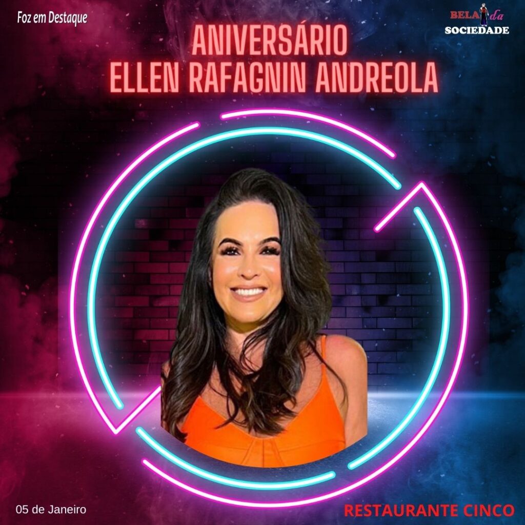 Aniversário Ellen Rafagnin Andreola2022