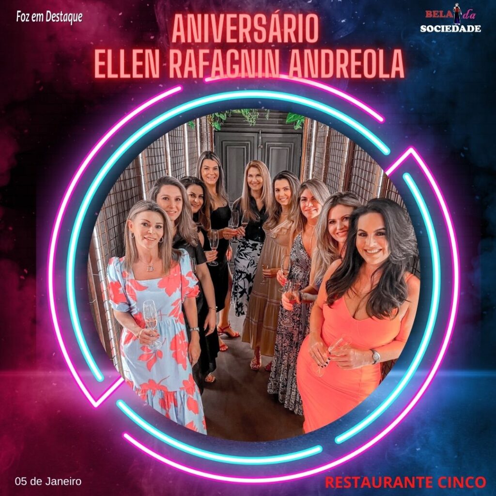 Aniversário Ellen Rafagnin Andreola2022