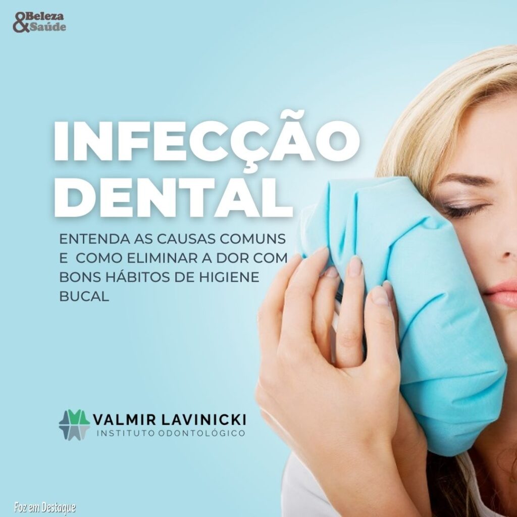 Infecção dental Instituto Odontológico Valmir Lavinicki