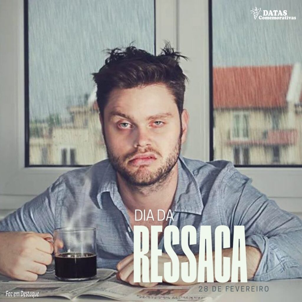 Datas Comemorativas 28 De Fevereiro Fozemdestaque