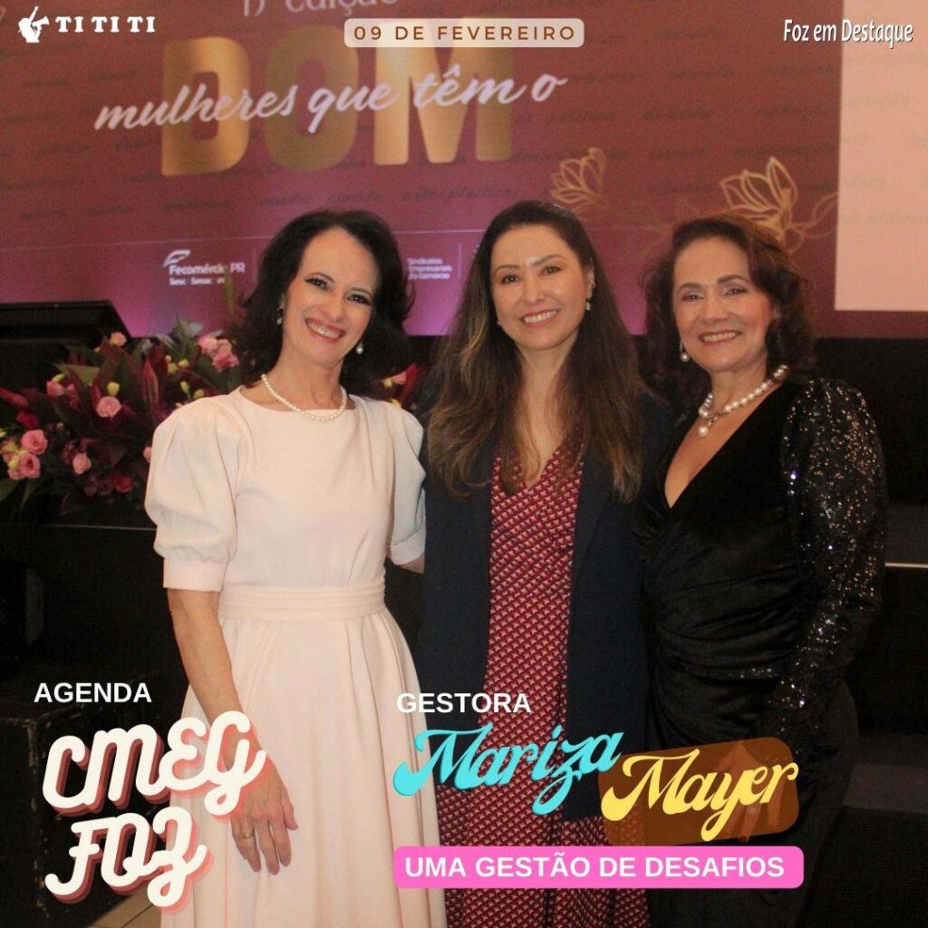 NOVA DIREÇÃO DA CMEG FOZ MARIZA M. PASQUALI MAYER - MARIA DELLA