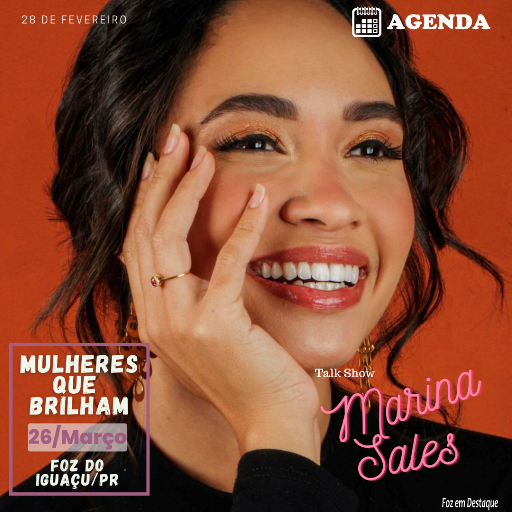 Mulheres que Brilham Foz  - Marina Sales