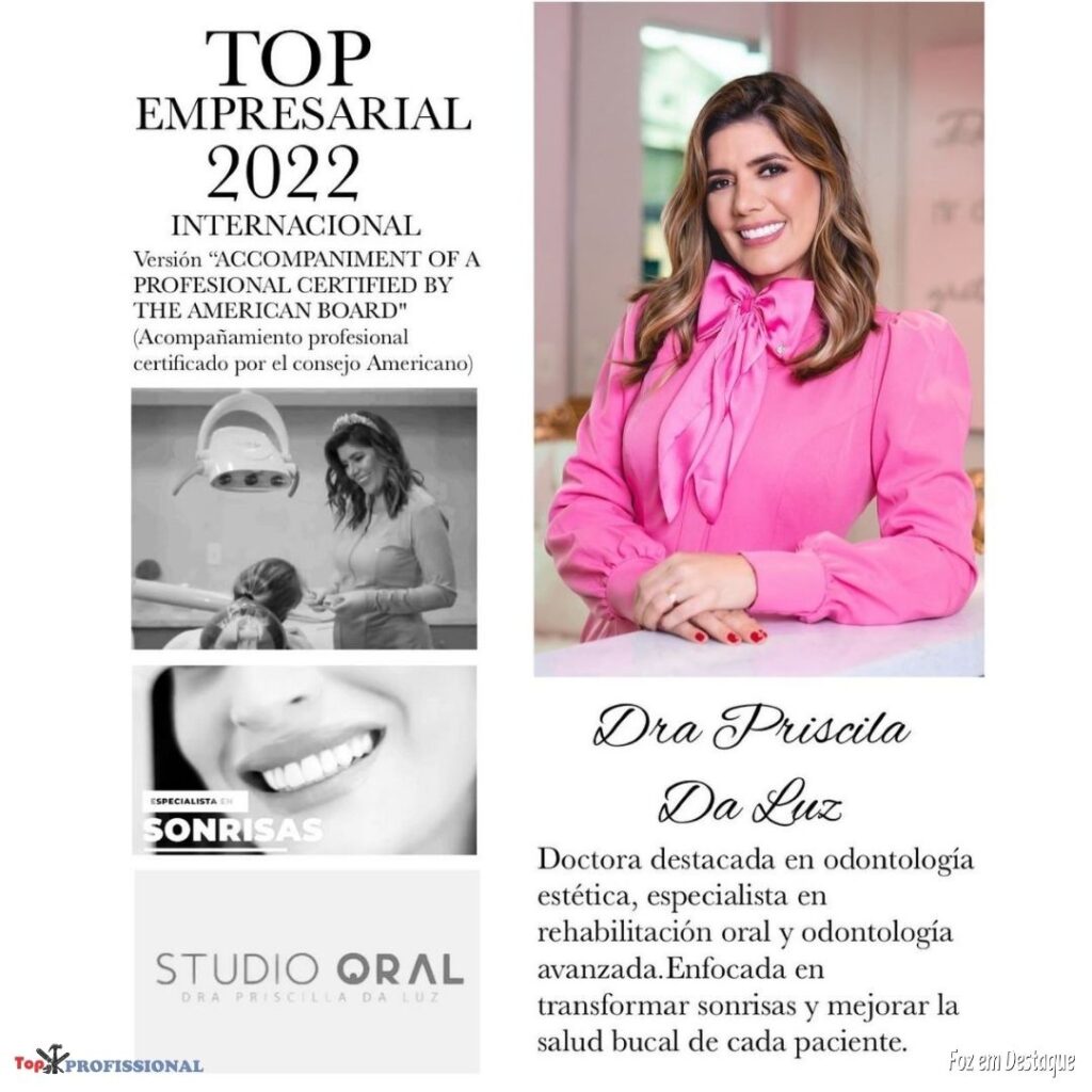 PRÊMIO TOP EMPRESARIAL INTERNACIONAL - DRA PRISCILLA DA LUZ - DENTISTA - ODONTOLOGIA - ESTÉTICA ORAL