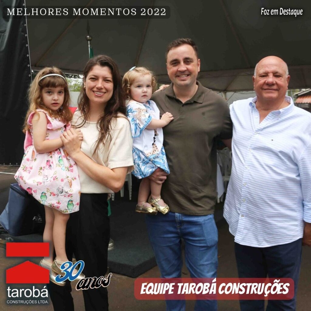 TAROBA CONSTRUÇÕES CELEBRA 30 ANOS engenheiros e administradores Emanuele e Anderson, com as filhas do casal, Catarina e Emanuele, com Pimenta.