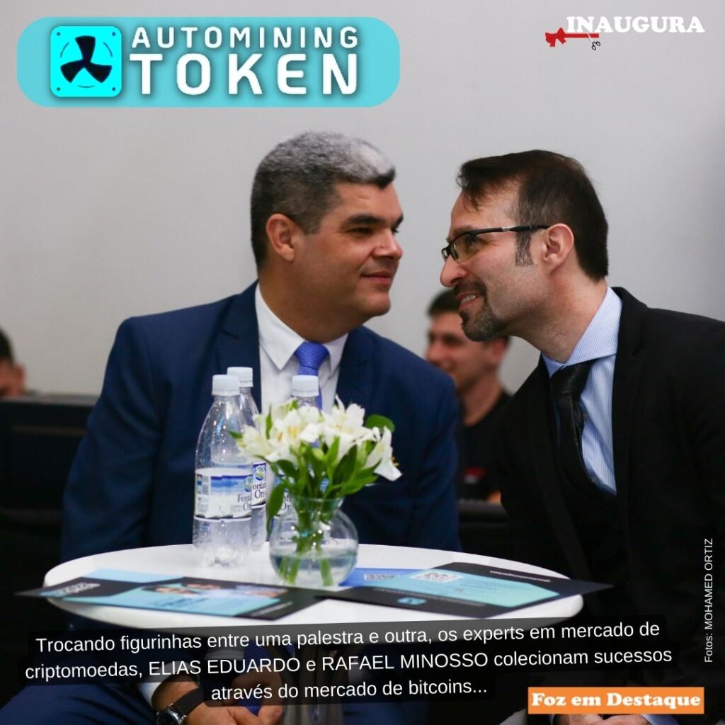 LANÇAMENTO DO AUTOMINIG TOKEN EM FOZ - ELIAS EDUARDO E RAFAEL MINOZZO