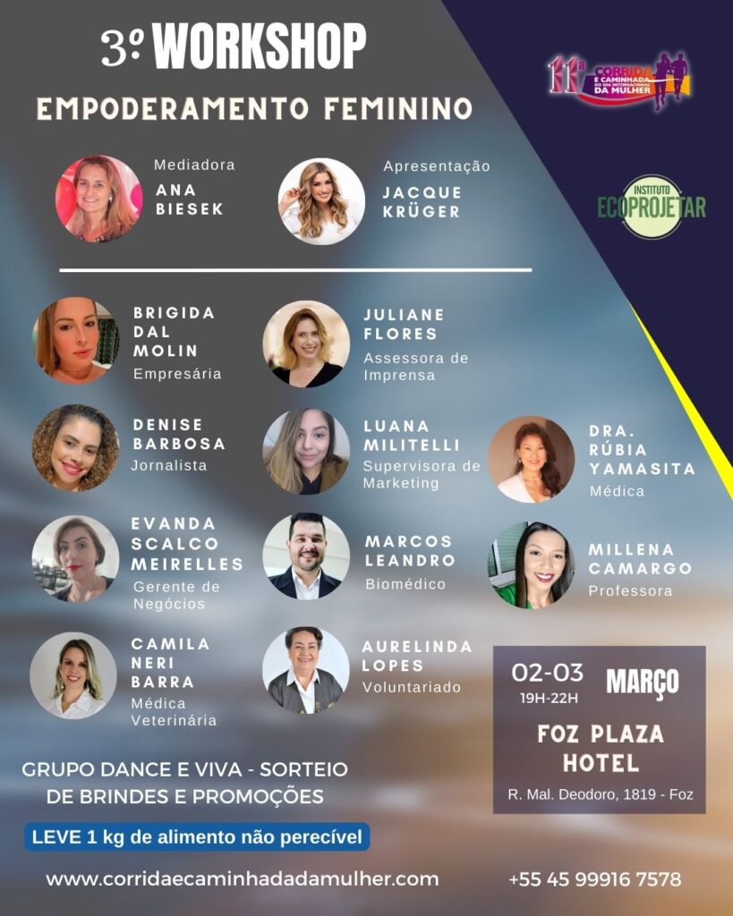 WORKSHOP EMPODERAMENTO FEMININO CORRIDA DA MULHER FOZ