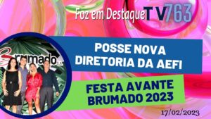 Foz Em Destaque TV 763