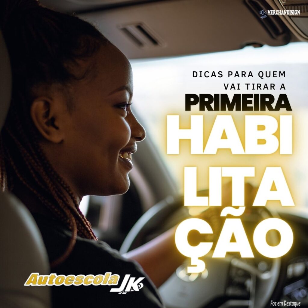 Primeira Habilitação na  Autoescola JK