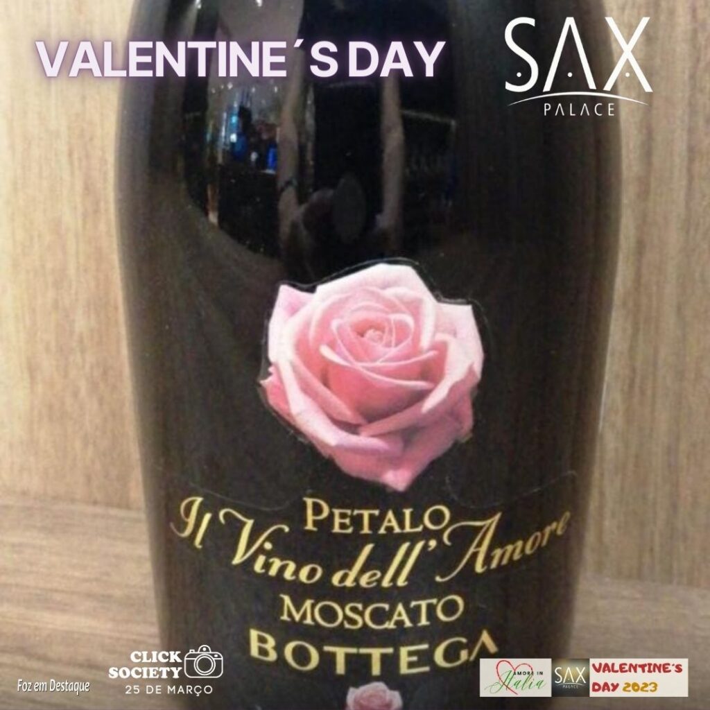 VALENTINE´S DAY DO SAX PALACE 2023 VINO DELL AMORE - MOSCATO BODEGA