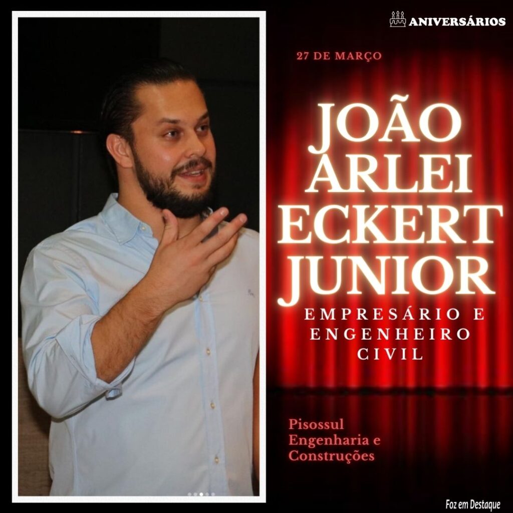 Joao Arlei Eckert Junior  Aniversários 27 de Março