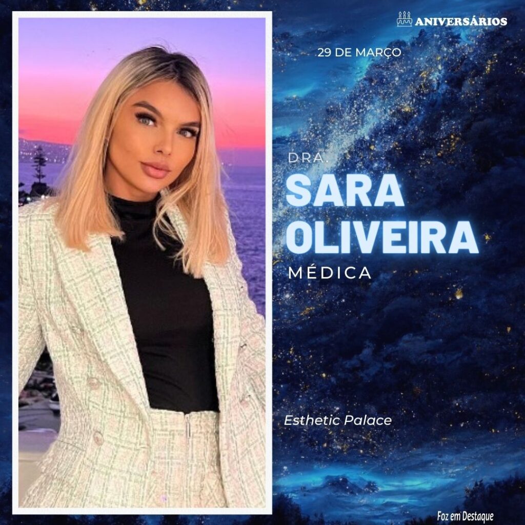 Sara Oliveira  Aniversários 29 de Março