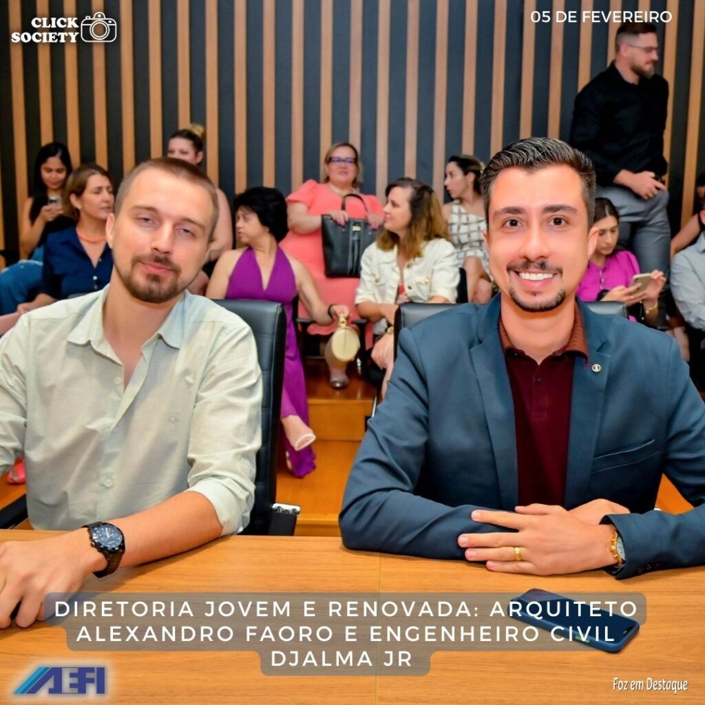 POSSE DIRETORIA AEFI 2023 - ARQUITETO ALEXANDRO FAORO E ENGENHEIRO DJALMA JR.