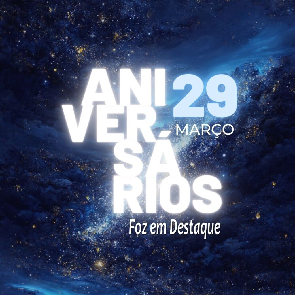 Aniversários 29 de Março