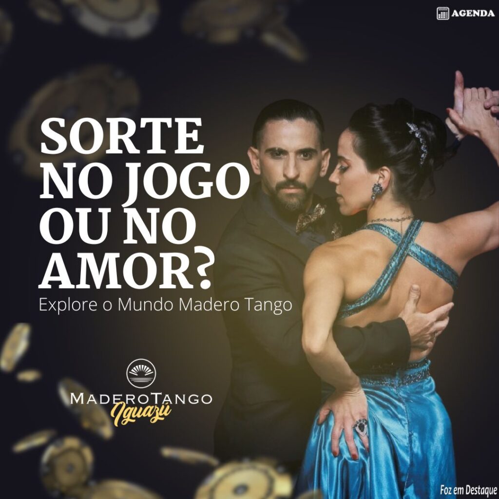 Descubra se você tem mais sorte no jogo ou no amor no Madero Tango Iguazú