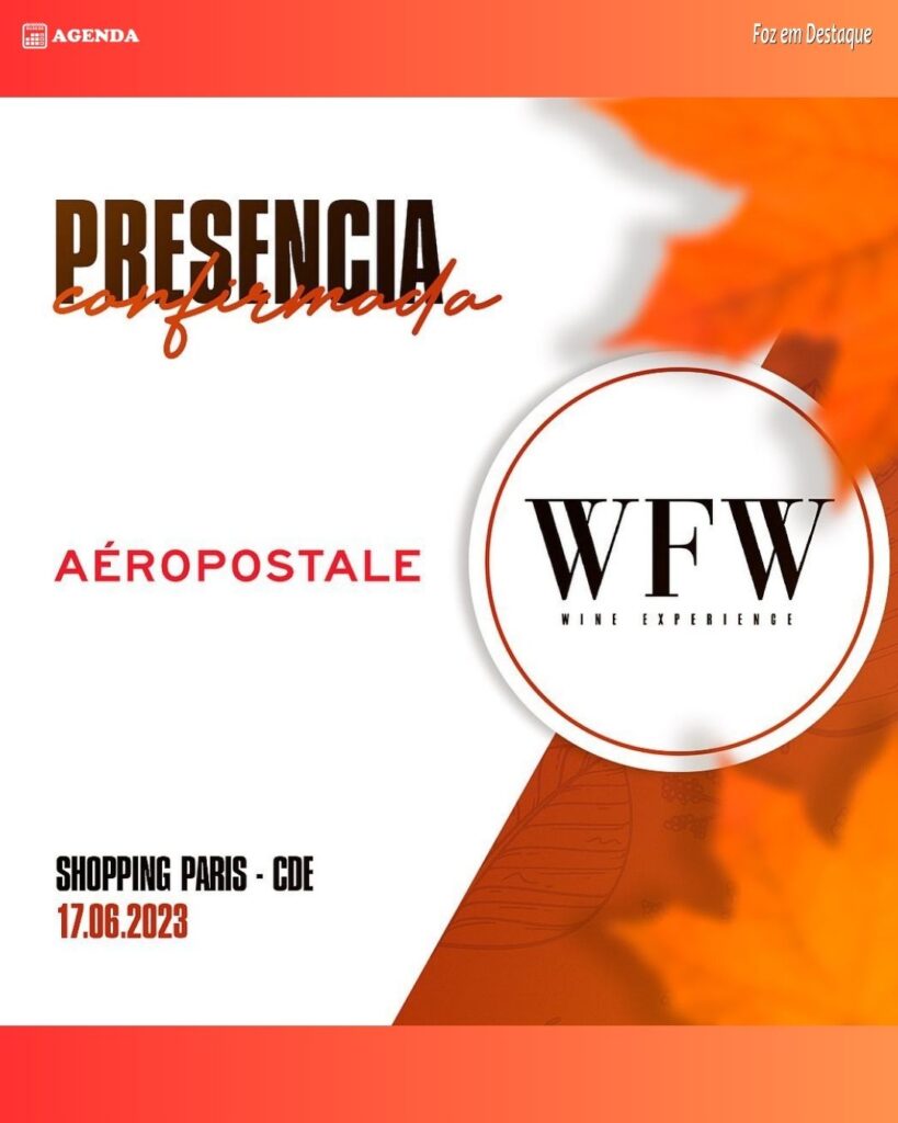 AERPOSTALE É PRESENÇA NO WFW WINTER FASHION WEEEKEND 2023