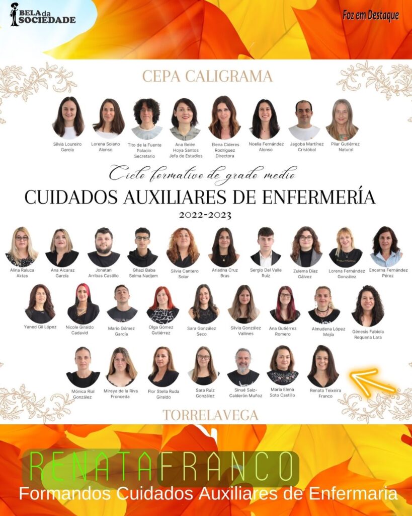 RENATA FRANCO FORMATURA ESPANHA - CUIDADOS AUXILIARES DE ENFERAMRIA - CEPA CALIGRAMA