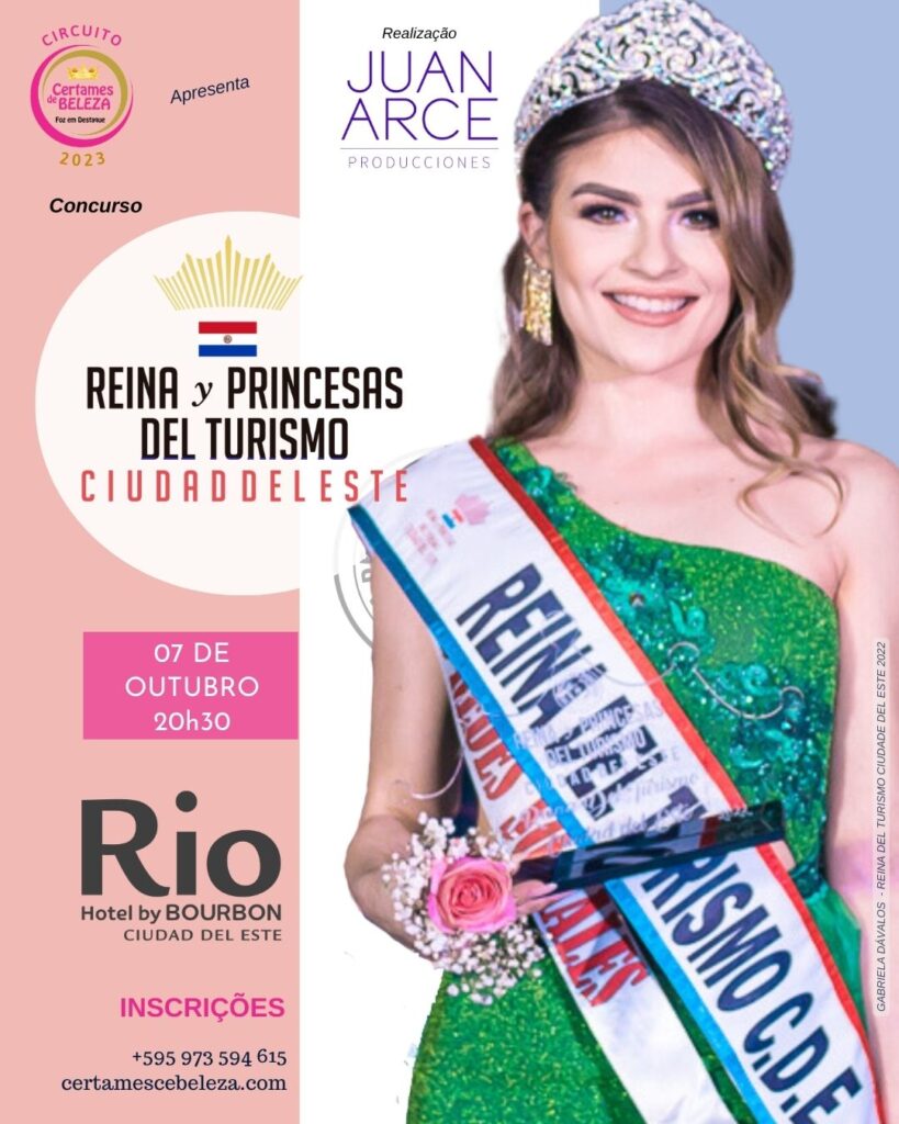 REINA DEL TURISMO CIUDAD DEL ESTE 2023 COM JUAN ARCE.