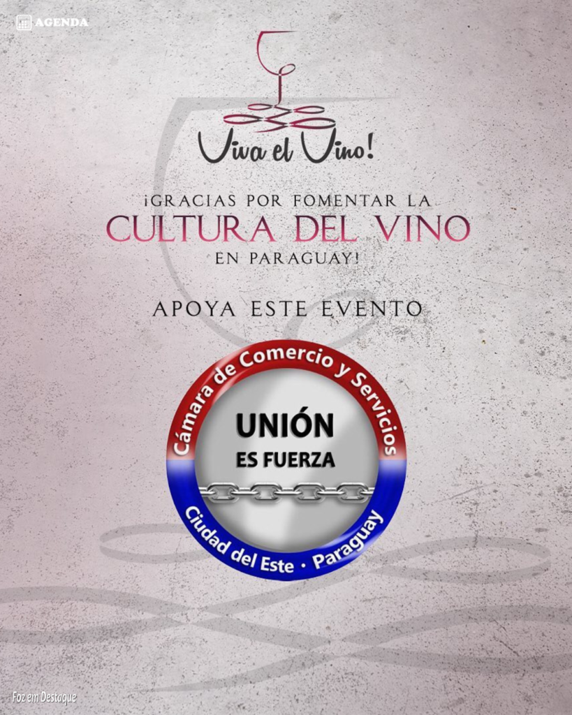 VIVA EL VINO LAGO SHOPPING CAMARA DE COMERCIO Y SERVICIOS DE CIUDAD DEL ESTE 