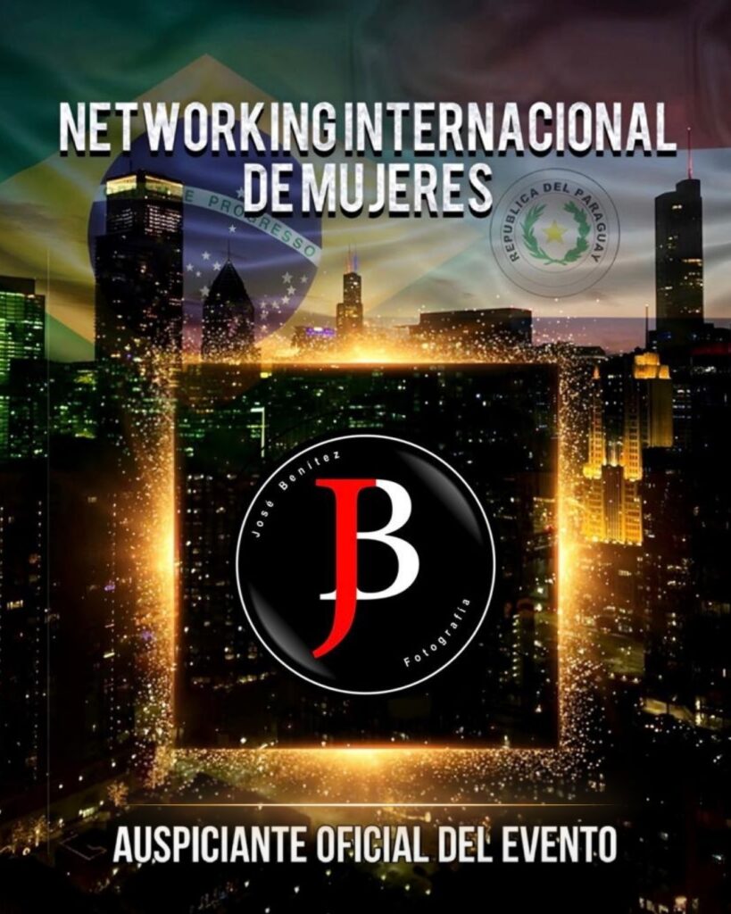 NETWORK INTERNACIONAL DE MUJERES CIUDADELESTE - JOSE BENITEZ FOTOGRAFO