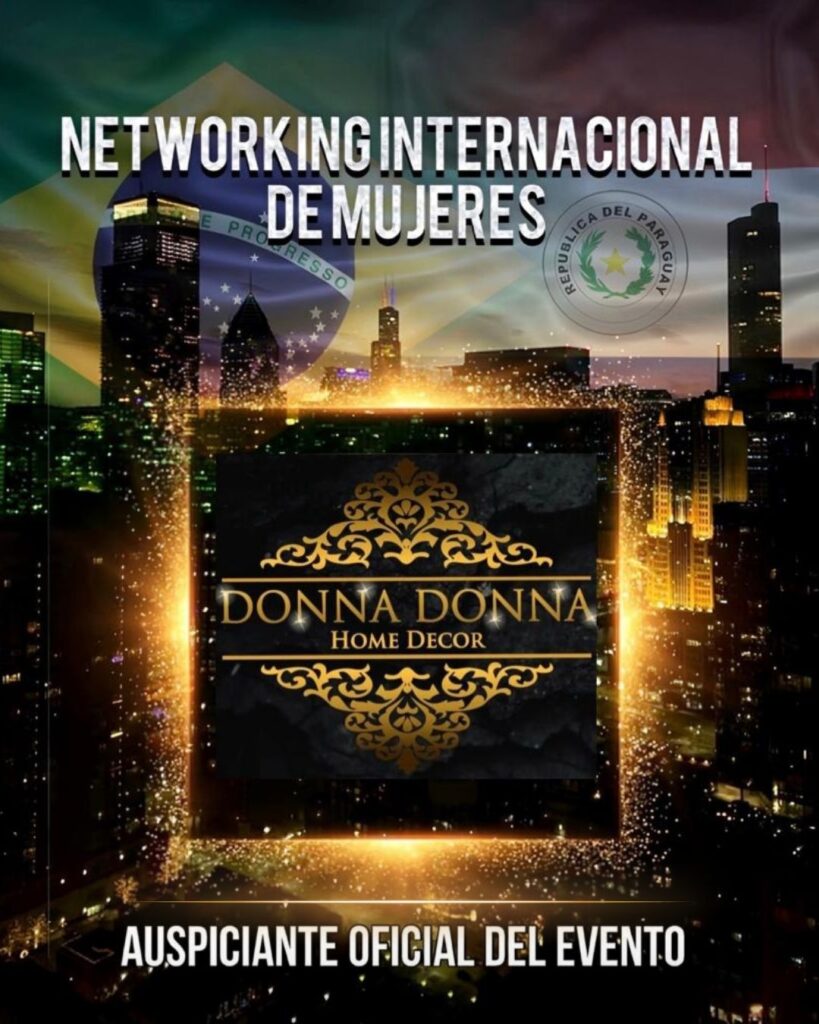 NETWORK INTERNACIONAL DE MUJERES CIUDADELESTE - DONNA DONNA HOME DECOR