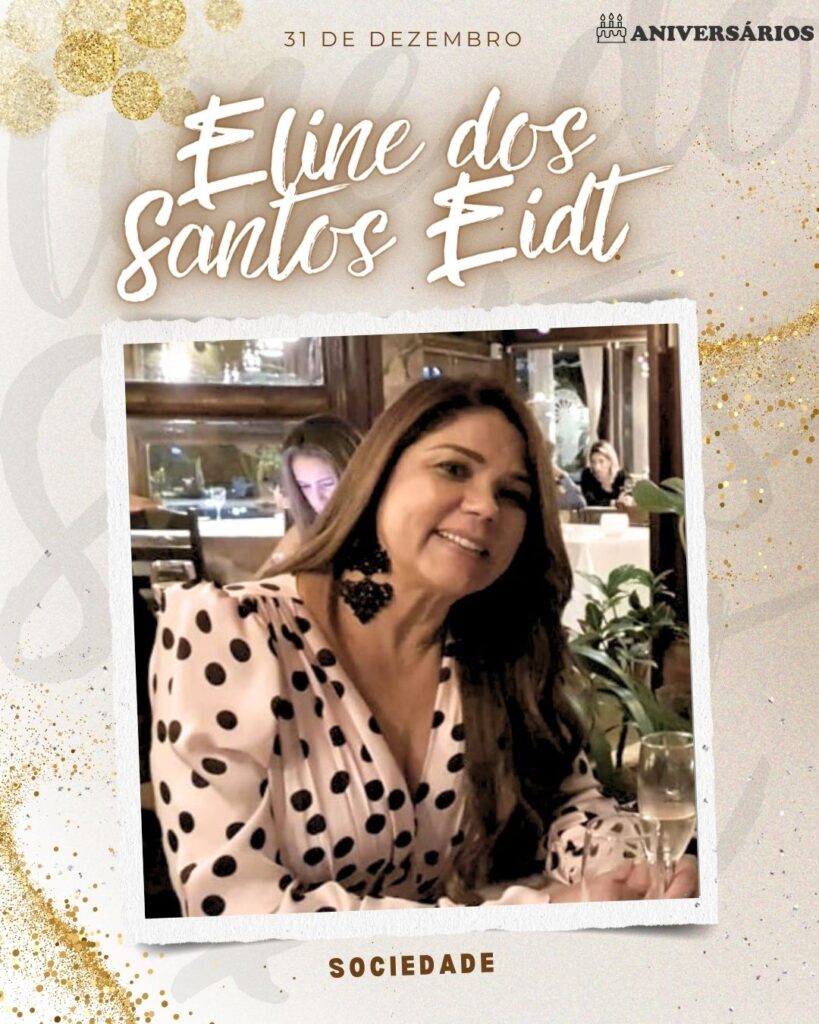 Eline dos Santos Eidt  - Sociedade