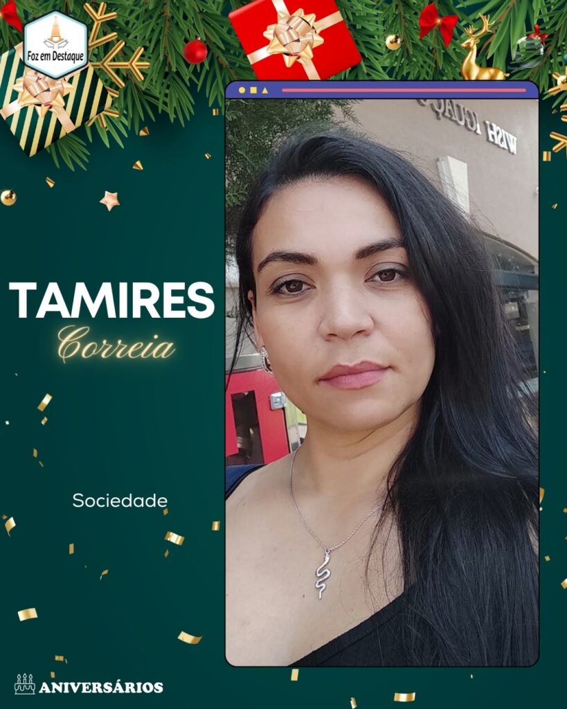 Aniversários 25 de Dezembro 23 - Tamires Correia 