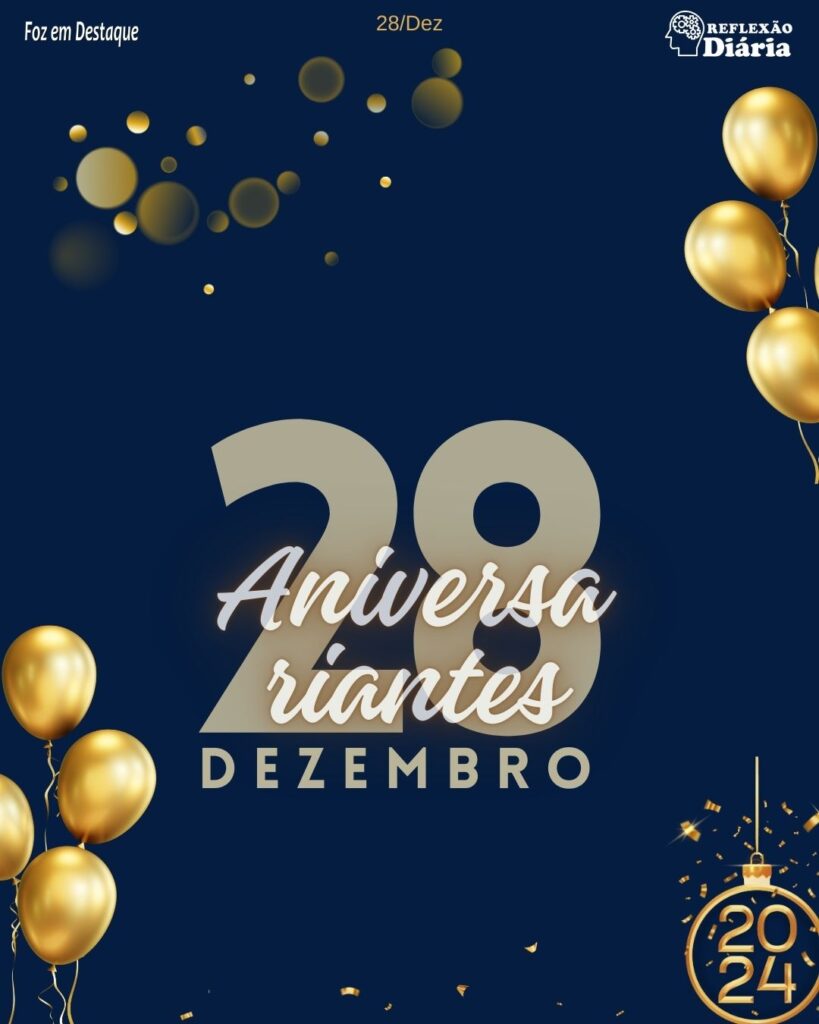 Aniversários 28 Dezembro 2023