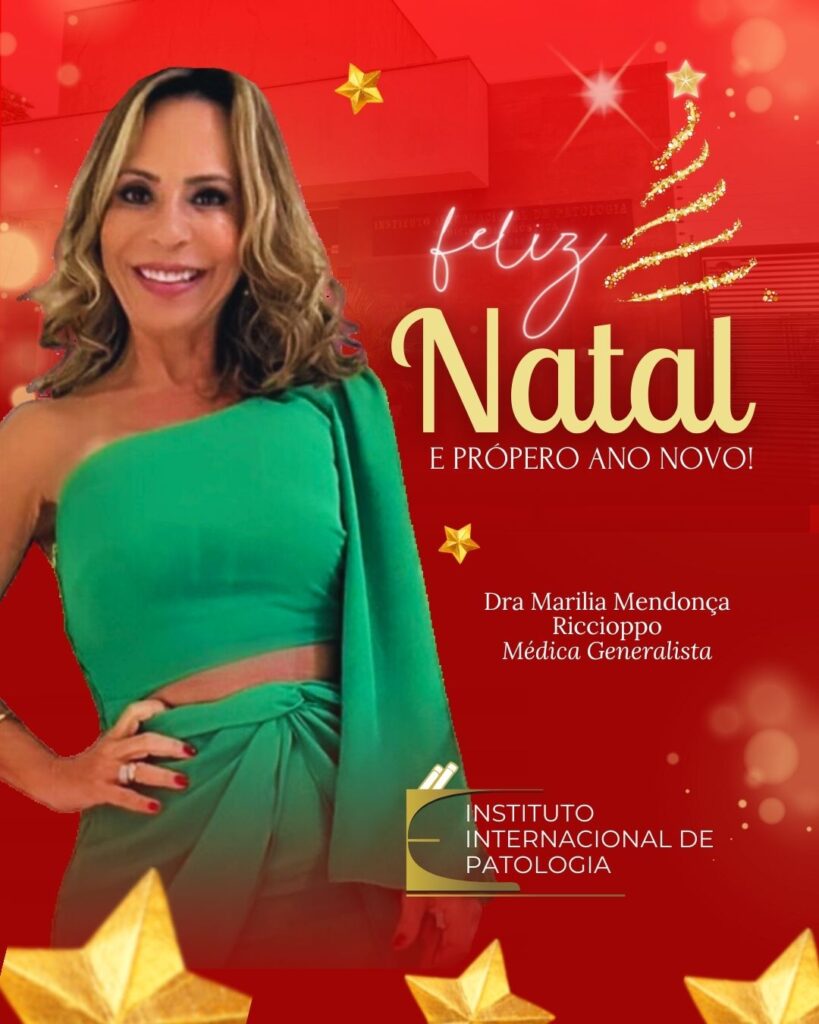 ÁRVORE DE NATAL FOZ EM DESTAQUE 2023 - INSTITUTO INTERNACIONAL DE PATOLOGIA - DRA MARILIA MENDONÇA RICCIOPPO - MÉDICA GENERALISTA