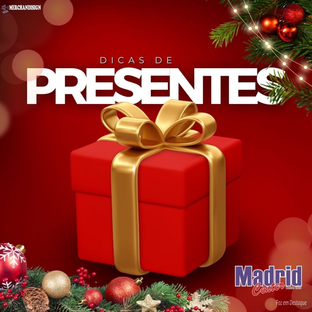 Dicas de Presentes de Natal Madrid Center