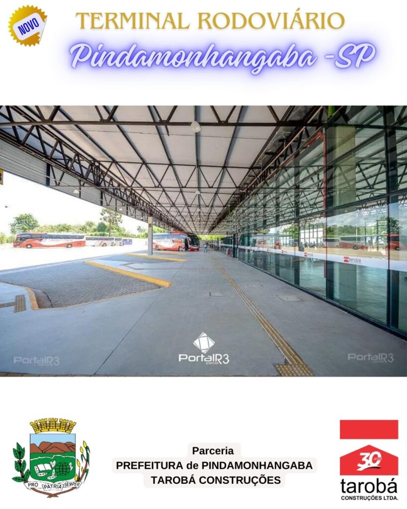 TAROBÁ CONSTRUÇÕES RODOVIARIA PINDAMONHANGA  - INAUGURAÇÃO