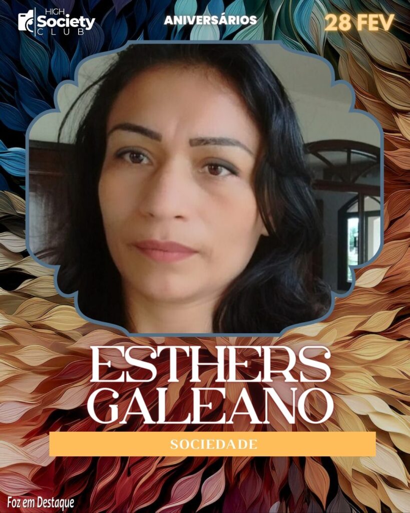 Esthers Galeano - High Society Club Foz em Destaquie