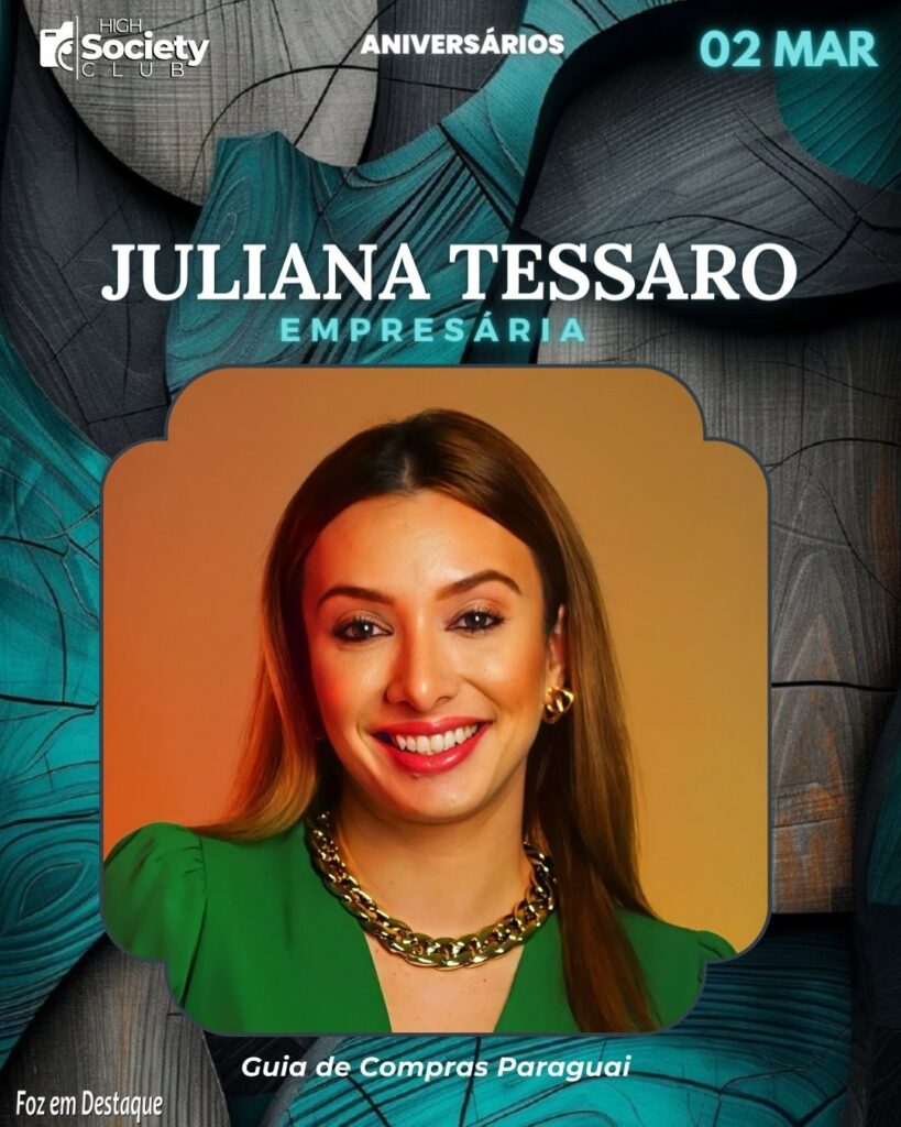 Juliana Tessaro
Empresária - Guia de Compras Paraguai
