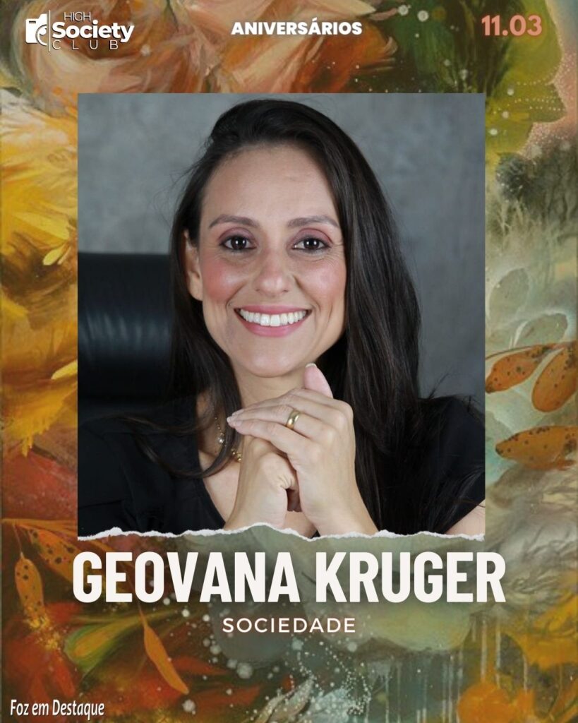 Geovana Kruger - High Society Club Foz em Destaque