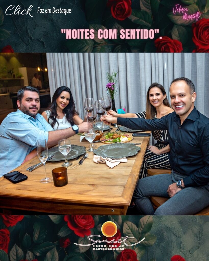 WILIAN QUILICI E MAIARA QUILICI, DR Dra. Isadora Lippmann E DR RAFEL SANTANA MELO

SUNSET EXPERIÊNCIAS GASTRONÔMICAS VALÉRIA MARIOTTI