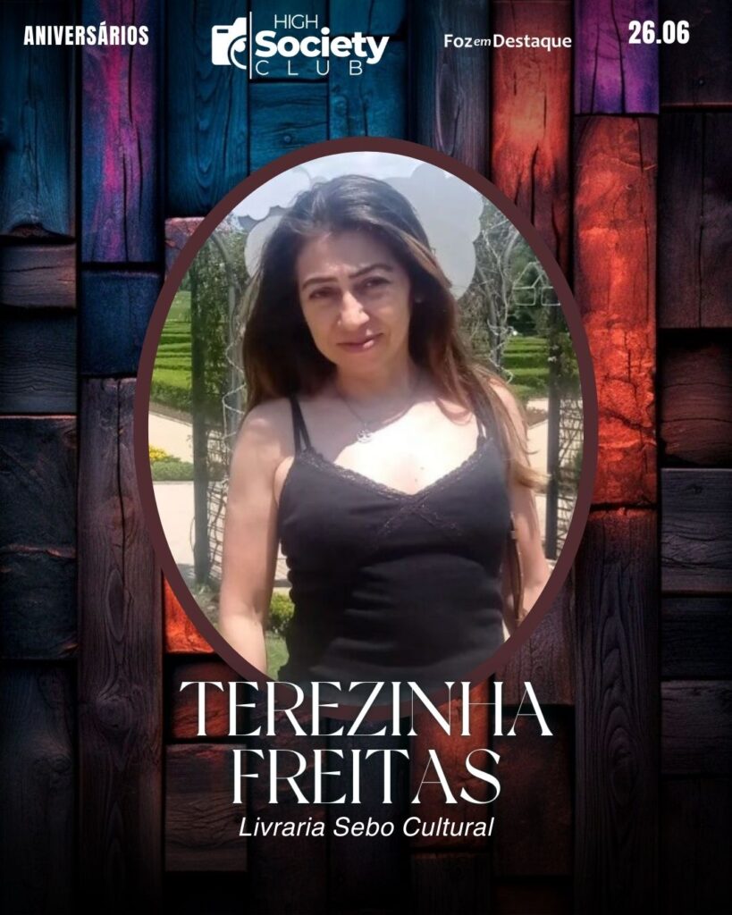 Terezinha Freitas - Livraria Sebo Cultural
High Society Foz em Destaque