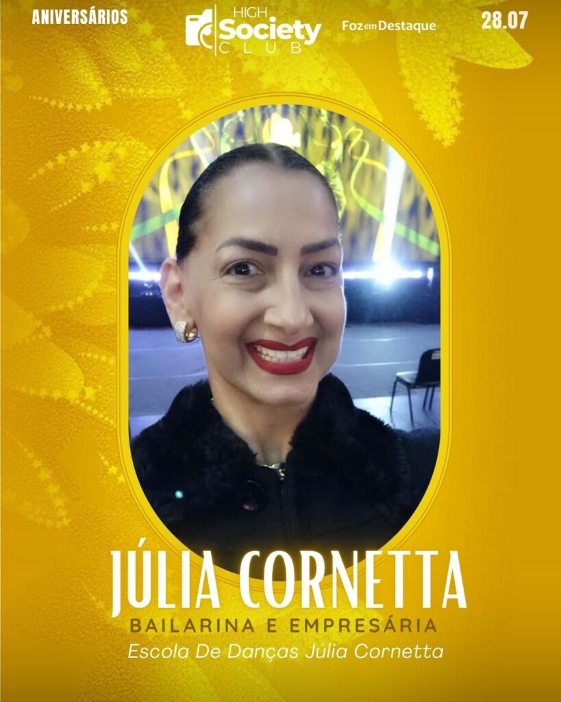 Júlia Cornetta
Bailarina e Empresária Escola De Danças Júlia Cornetta