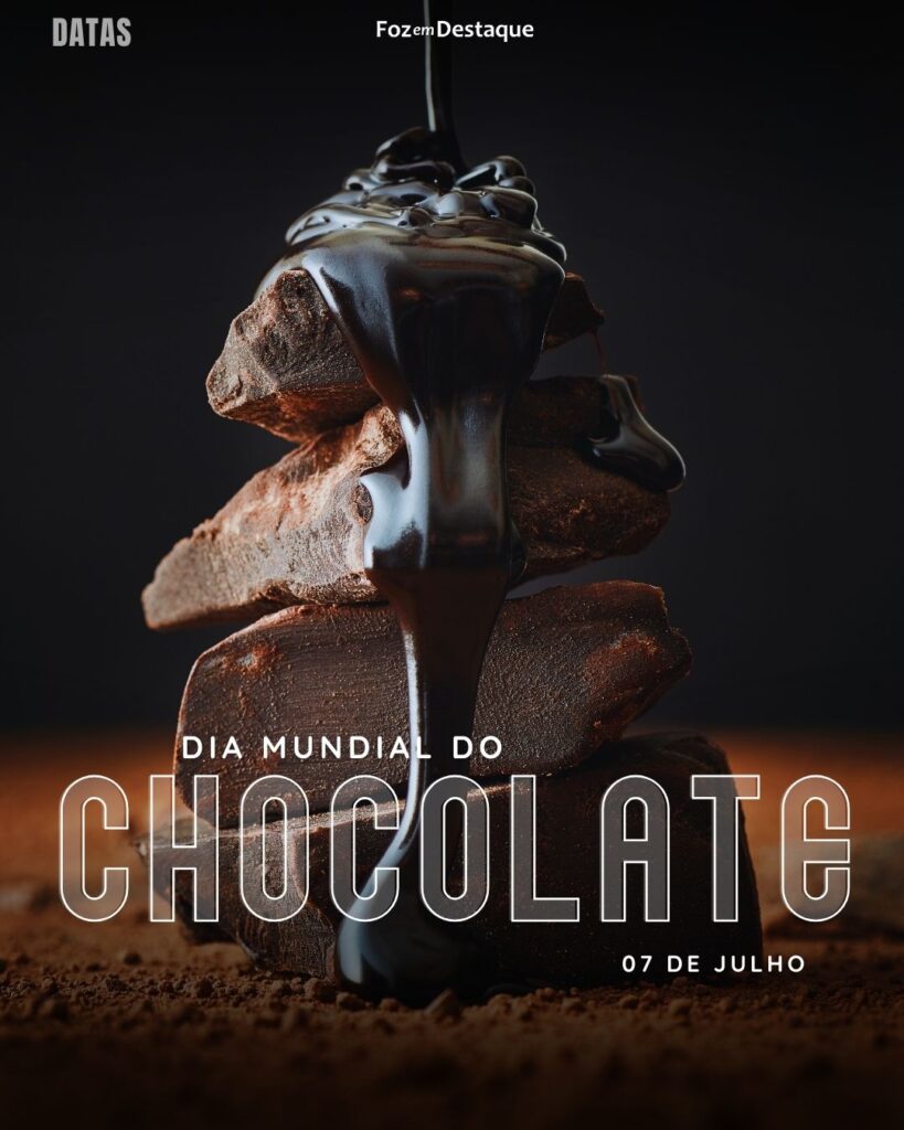 Datas 07 de Julho 2024
Dia Mundial do Chocolate