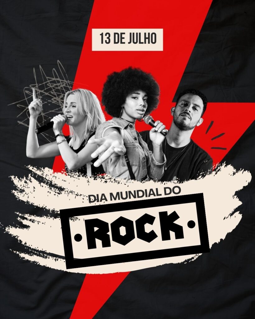 Dia Mundial do Rock  - Datas 13 de Julho 2024 Foz em Destaque