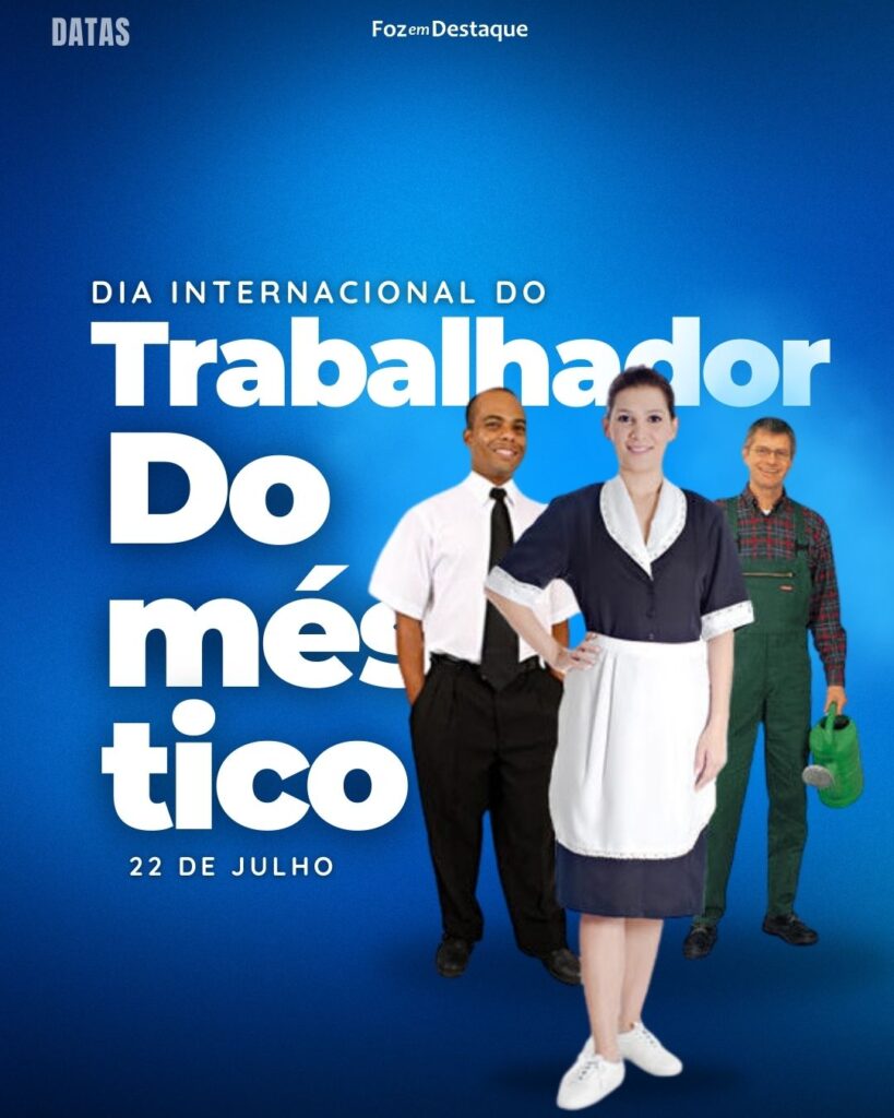 Dia Internacional do Trabalhador Doméstico - High Society Club Foz em Destaque 