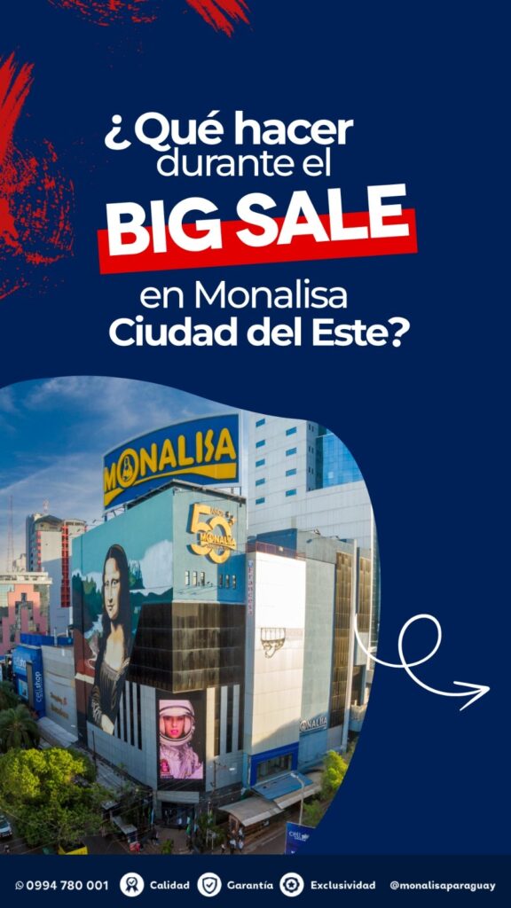 BIG SALE MONALISA PARAGUAY INVERNO 2024