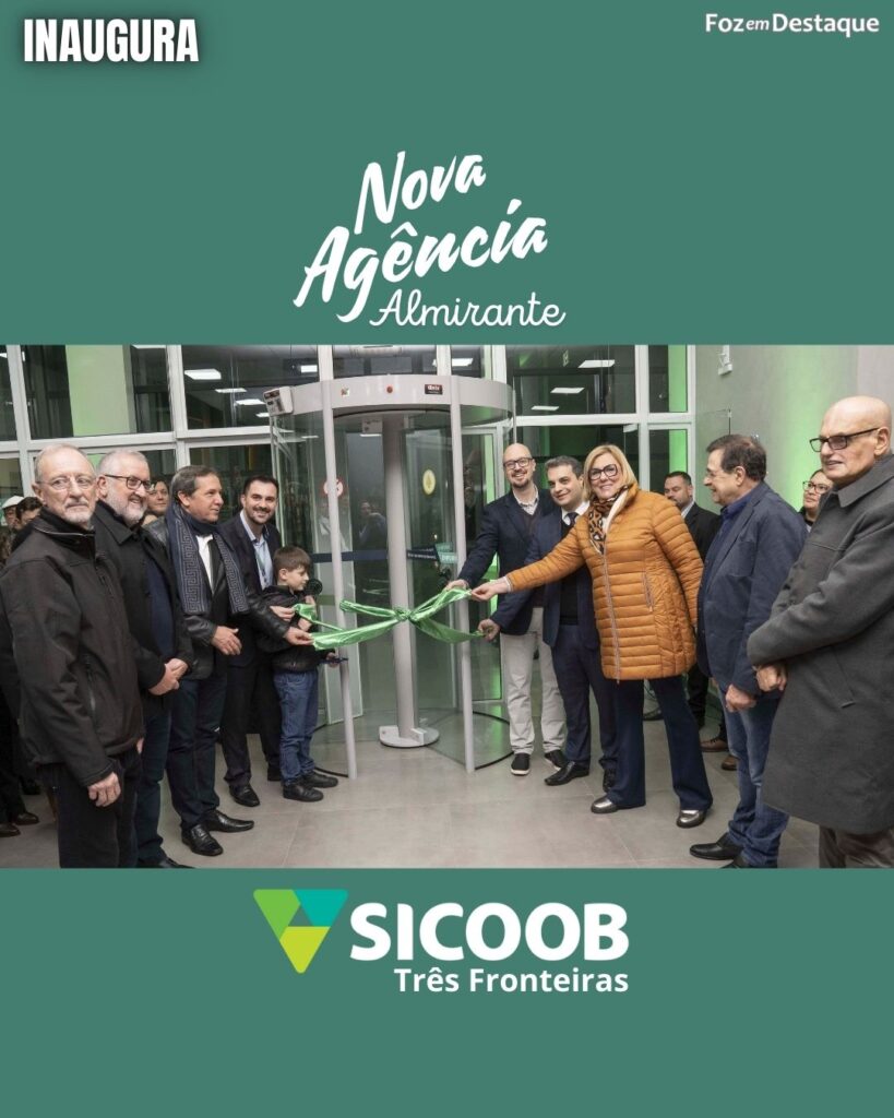NOVA AGENCIA SICOOB ALMIRANTE INAUGURAÇÃO