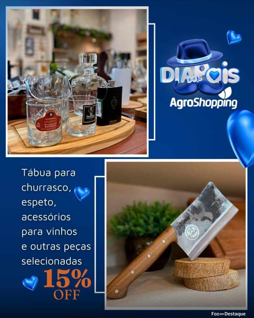Dia dos Pais em Dobro na AgroShopping
