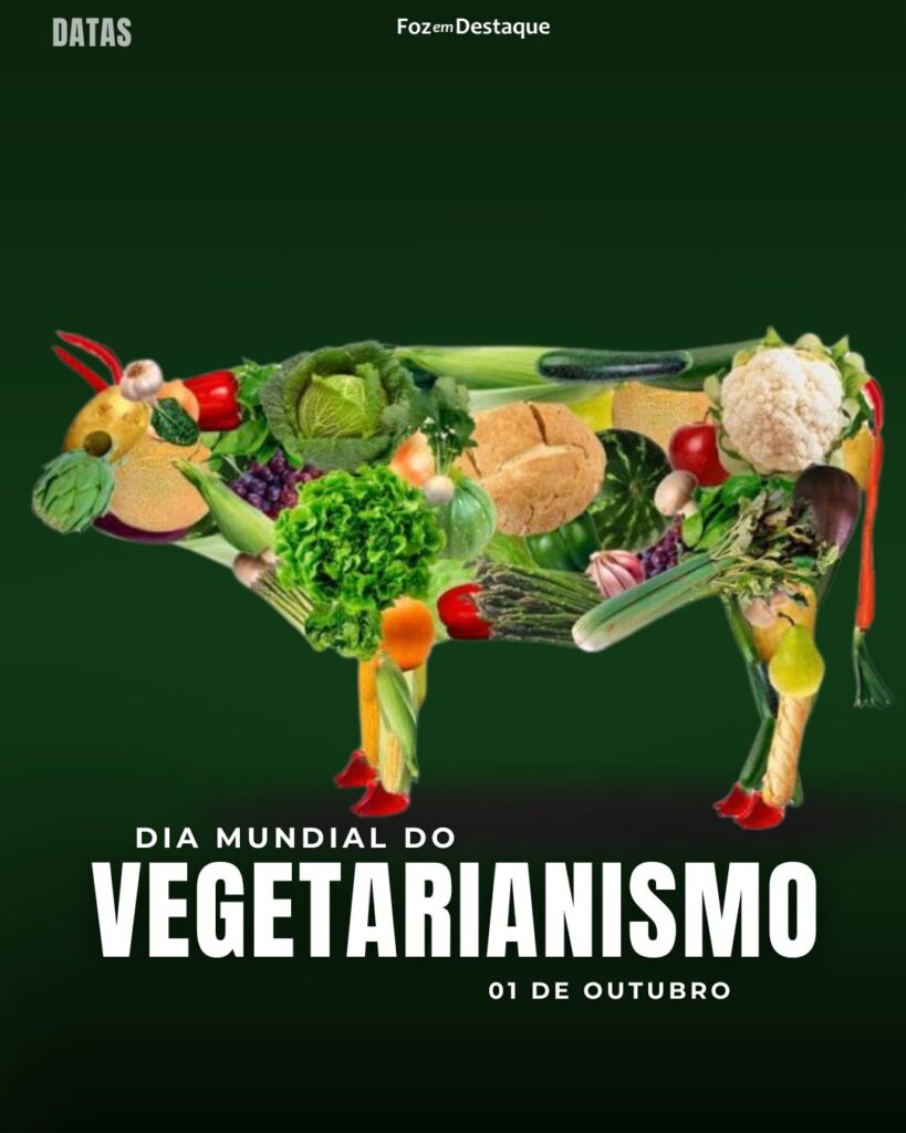 Dia Mundial do Vegetarianismo
Datas 01 de outubro 2024 