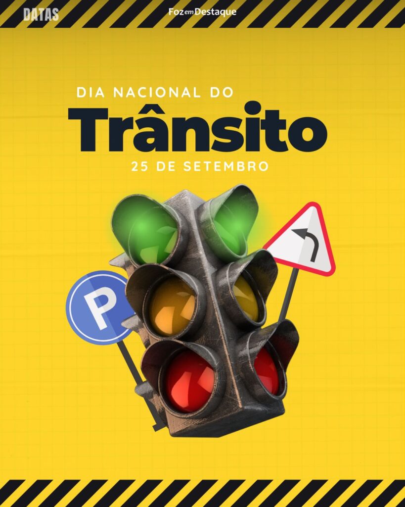 Dia Nacional do Trânsito
Datas 25 de Setembro 2024