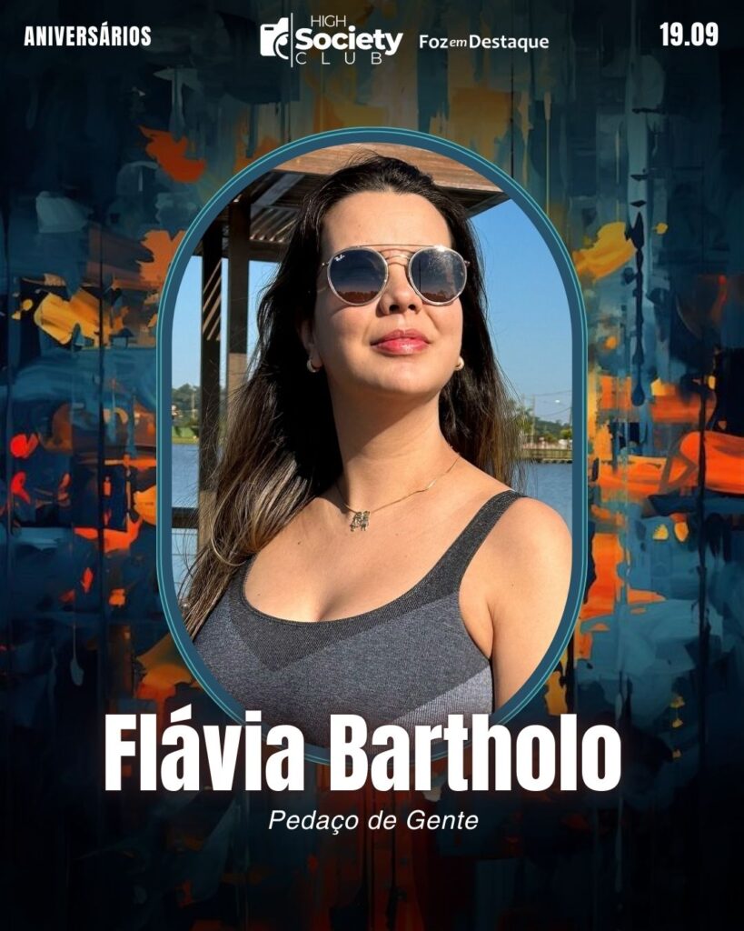 Flávia Bartholo
Empresária Pedaço de Gente
Aniversários 19 de Setembro 2024