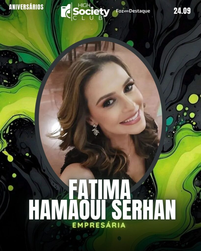 Fatima Hamaoui Serhan
Empresária
Aniversários 24 de Setembro 2024