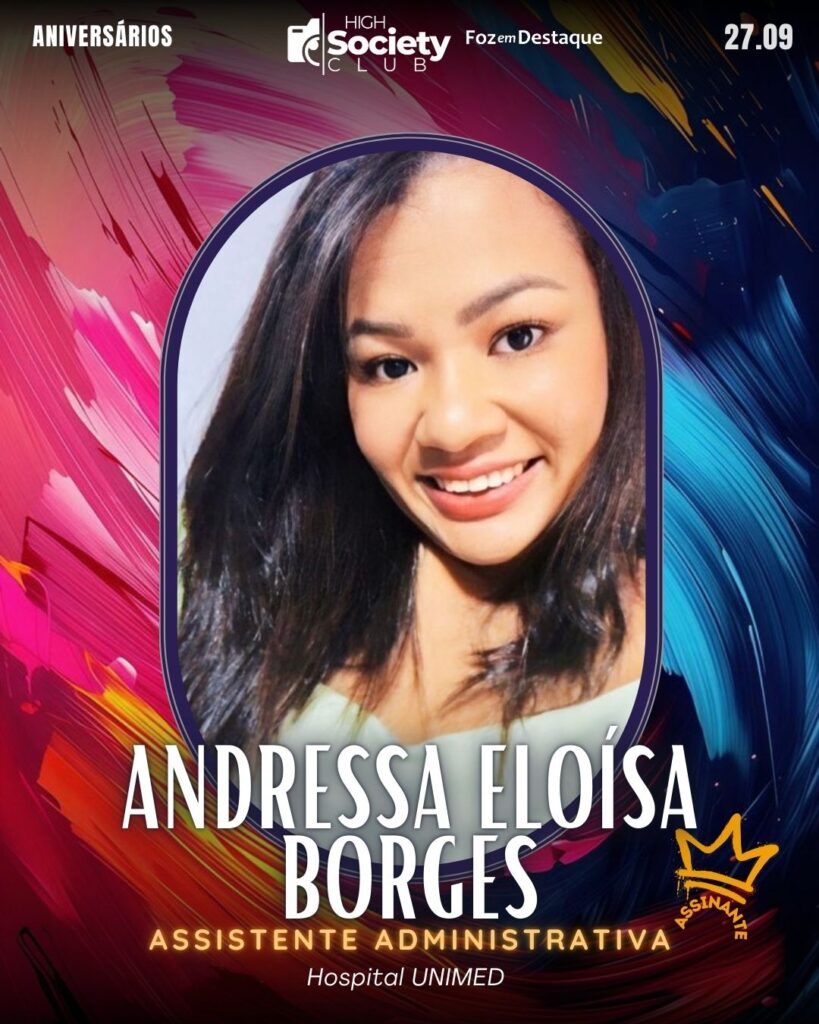 Andressa Eloísa Borges

Assistente Administrativa Hospital UNIMED
FDTQ HIGH SOCIETY CLUB
High Society Club Foz em Destaque 