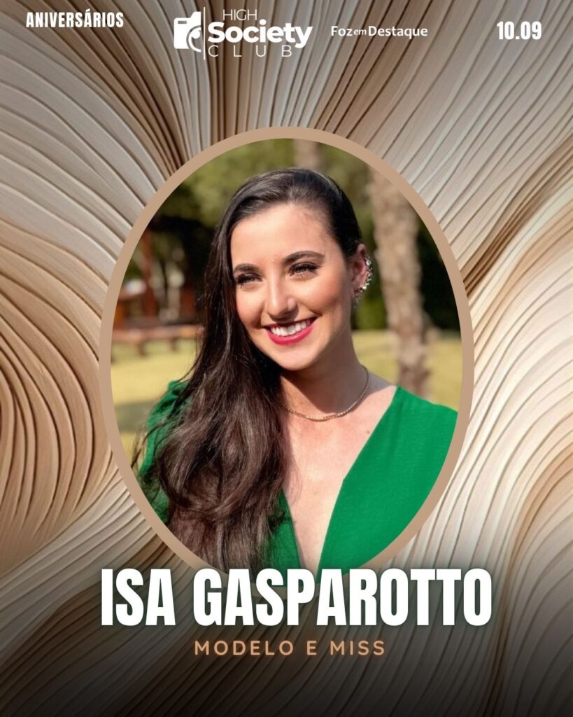 Isa Gasparotto
Modelo e Miss
Aniversários 10 de Setembro 2024