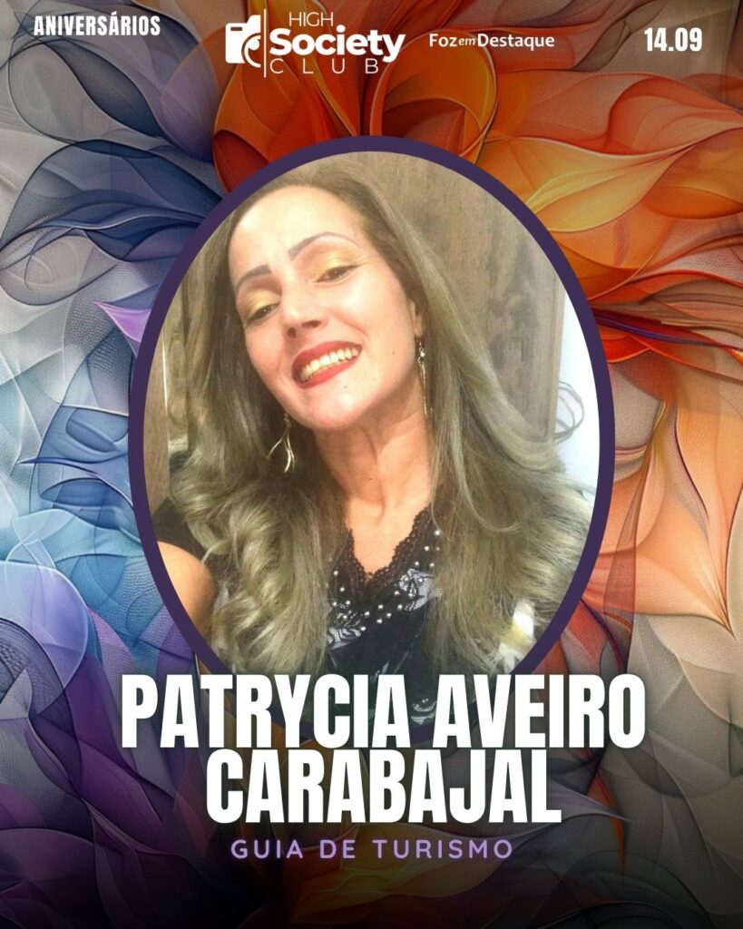 Patrycia Aveiro Carabajal
Guia de Turismo
Aniversários 14 de Setembro 2024